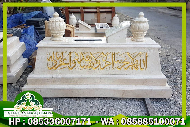 Kijing Marmer, Batu Nisan Makam Marmer, Kijing Makam Marmer Kaligrafi Kijing Marmer, Batu Nisan Makam Marmer, Kijing Makam Marmer Kaligrafi