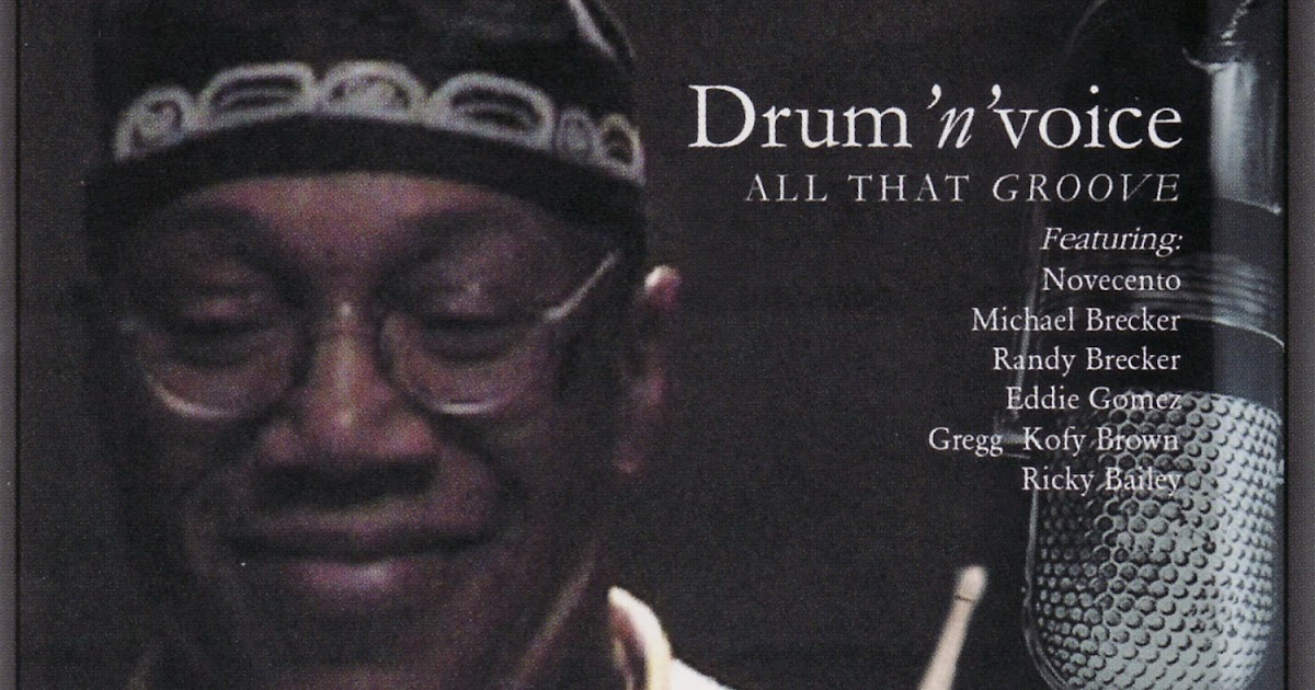BILLY COBHAM DRUM 'N' VOICE ALL THAT GROOVE