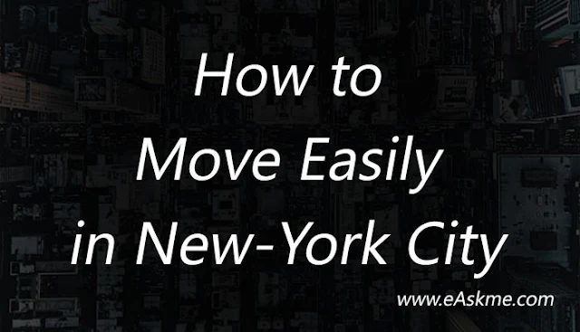 5 Tips to Move Easily in New-York City: eAskme