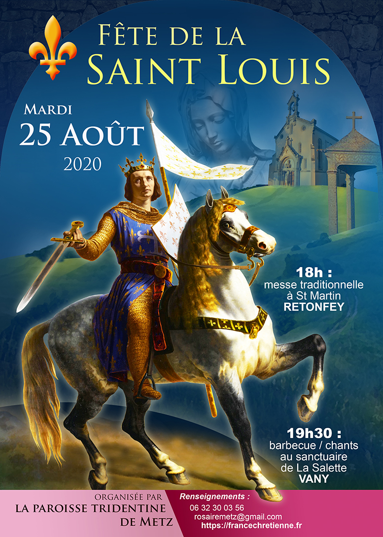 France Chrétienne Fête de la Saint Louis mardi 25 août 2020 18h