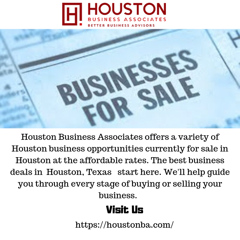 Franchises For Sale in Houston Houston Business Associates