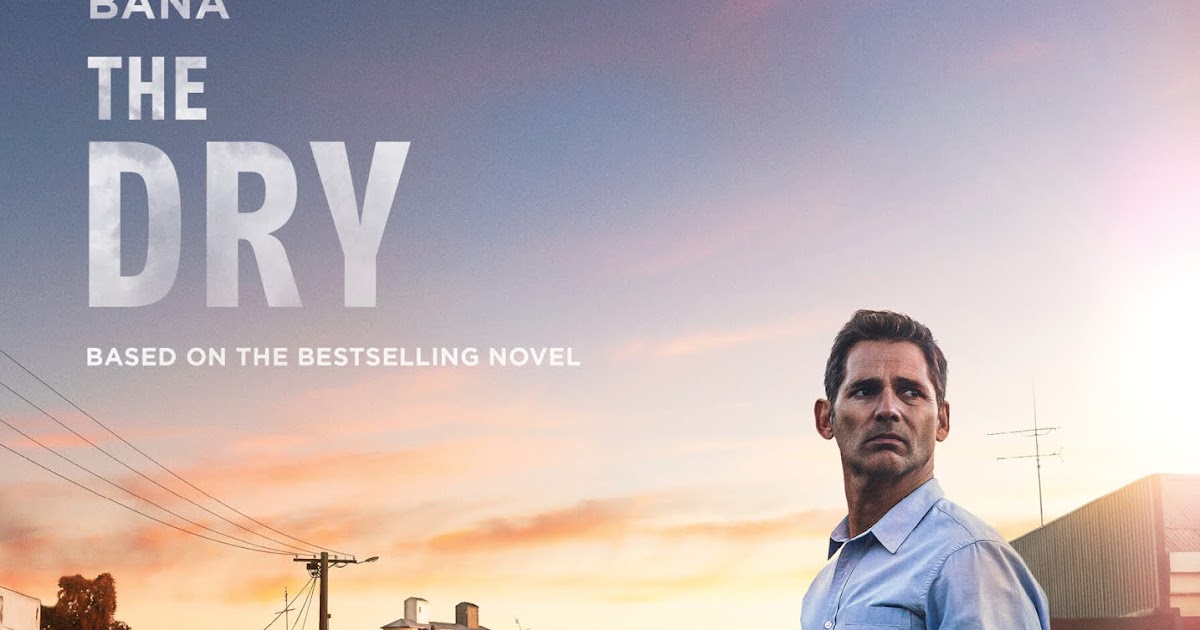 The Virtual Nihilist "The Dry" Movie Review