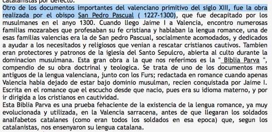 Sant Pedro Pascual, ya parlava llengua valenciana, molt ans que Jaime I, aplegara a Valéncia.
