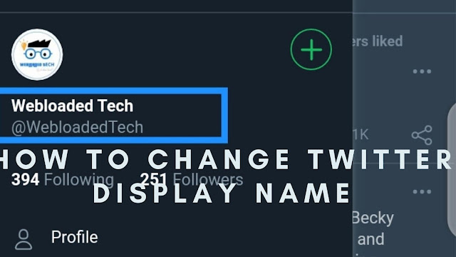 How To Change Twitter Display Name 2021 How To Change Twitter Display Name 2021