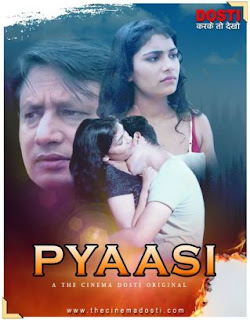 Pyaasi (2020) UNRATED 720p HEVC HDRip CinemaDosti Originals Hindi Short Film