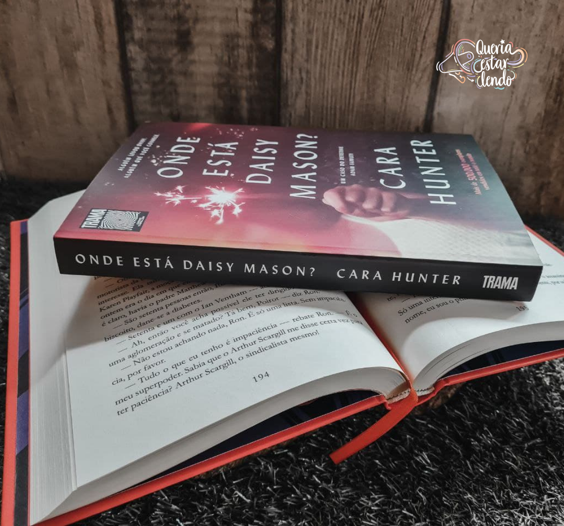 Resenha Onde está Daisy Mason? Cara Hunter Queria Estar Lendo