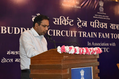 Minister-DM and TourismGAYA: बौद्ध सर्किट ट्रेन FAM टूर और सम्मेलन, Buddhist Circuit Train FAM Tour & Conference, AnjNewsMedia