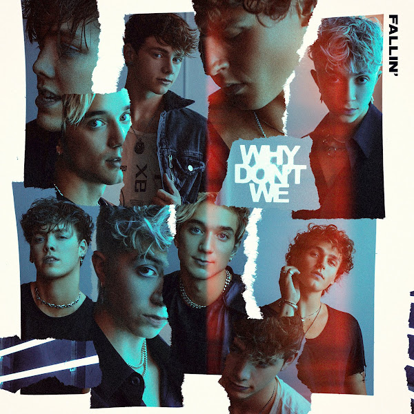 WHY DON'T WE - Fallin'