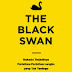 The Black Swan: Rahasia Terjadinya Peristiwa-Peristiwa Langka yang Takterduga Oleh Nassim Nicholas Taleb