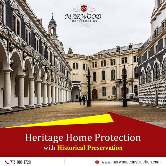 Heritage Home Protection With Historical Preservation Experts
