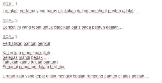Contoh Soal Langkahlangkah penulisan teks pantun ezy blog