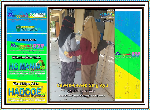 Gambar Soloan Spektakuler - Gambar Siswa-Siswi SMA Negeri 1 Ngrambe Versi Cah Ayu Khas  Spesial 1 - 12 RG