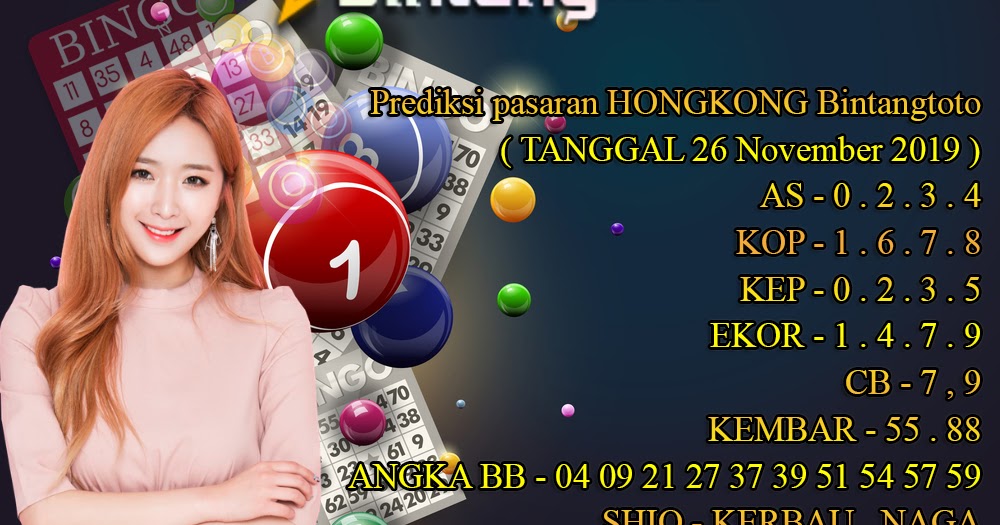 All Owner Prediksi pasaran HONGKONG Bintangtoto ( TANGGAL 26 November