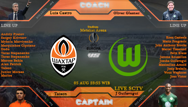 Jadwal pertandingan dan line up Shaktar Donetsk vs Wolfsburg 05 AUG 23: