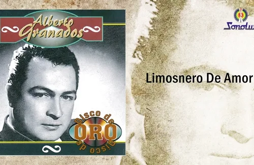 Limosnero De Amor | Alberto Granados Lyrics