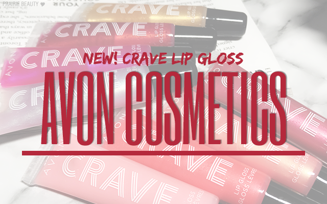 Prairie Beauty: REVIEW: Avon Crave Lip Gloss