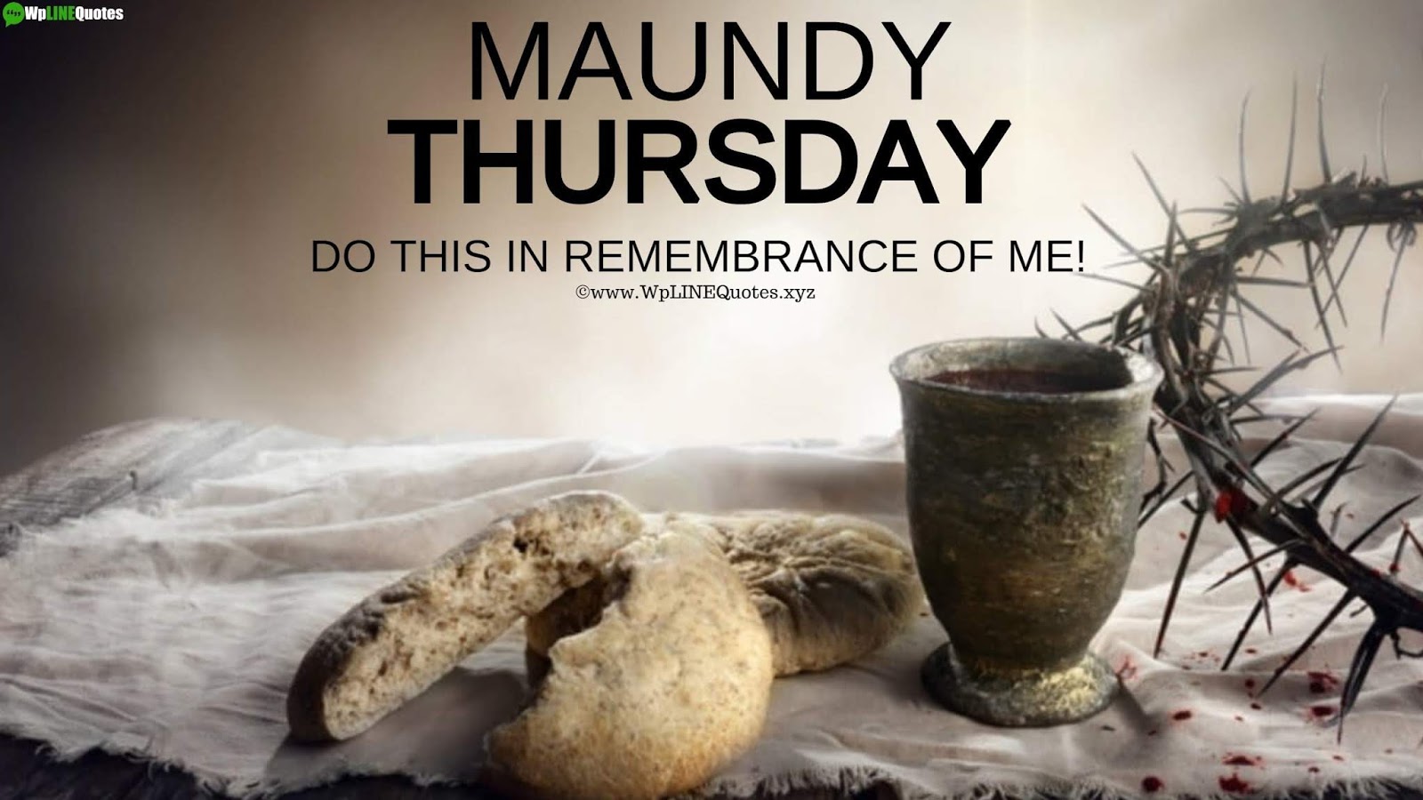 34 Best Maundy Thursday 2020 Quotes Wishes Meaning History