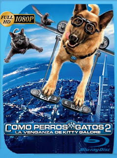 Como perros y gatos 2 La Venganza de Kitty Galore (2010) HD [1080p] Latino [GoogleDrive] SXGO