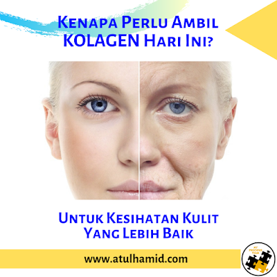 Kenapa Perlu Ambil Kolagen Hari Ini?