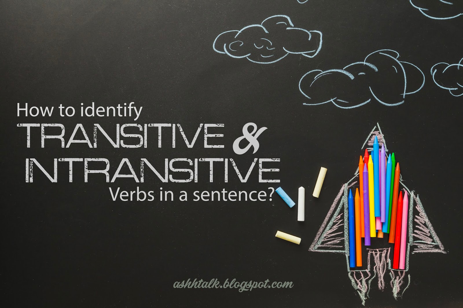how-to-identify-transitive-and-intransitive-verb-in-a-sentence-ash-talk