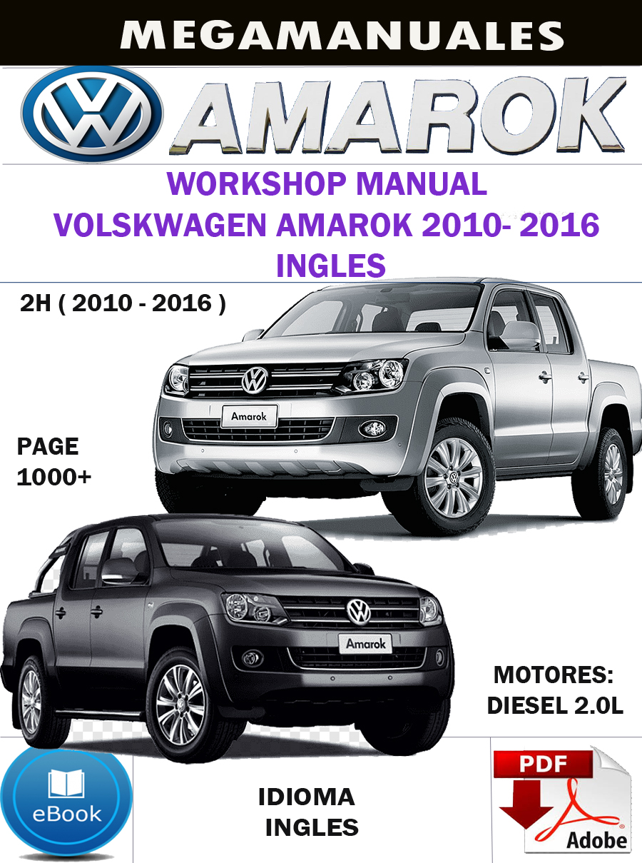 Manual Taller Volkswagen Amarok 2H 2010-16 Ingles - Manuales De Mecanica
