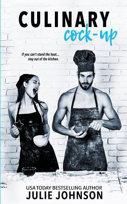 Culinary cock-up - Julie Johnson