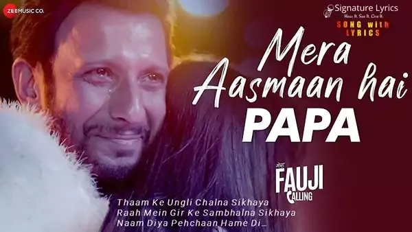 Mera Aasmaan Hai Papa Lyrics - Mera Fauji Calling | Shalini Prateek Sinha