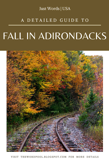 Detailed Guide to Fall in Adirondacks, New York, USA. #USA #NewYork #Adirondacks #AdirondacksPark #AdirondackMountains