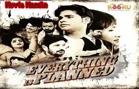 Everything is Planned Kooku WebSeries Story Star Cast Review Release Date