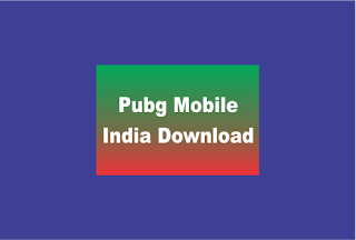 Pubg Mobile India Download, Download Pubg Mobile India