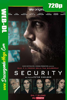 Seguridad (2021) HD [720p] Latino-Ingles-Castellano