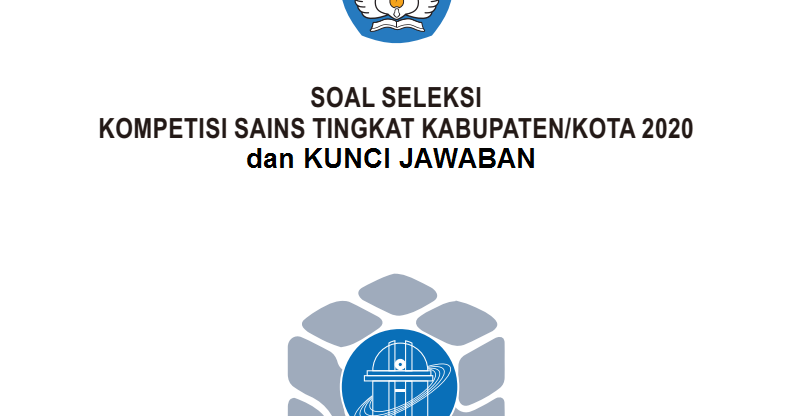 Soal & Kunci Jawaban OSK KSNK KSN-K SMA 2020 9 Bidang (Semua Mapel