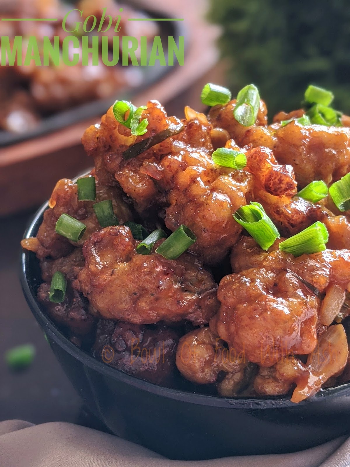 Bowl Of Food With Ash: Gobi Manchurian recipe | How to make easy and ...