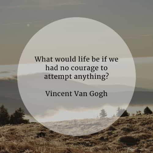 Courage quotes that'll help you become more courageous Courage quotes that'll help you become more courageous