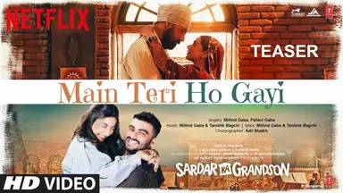 Main Teri Ho Gayi Lyrics Sardar Ka Grandson