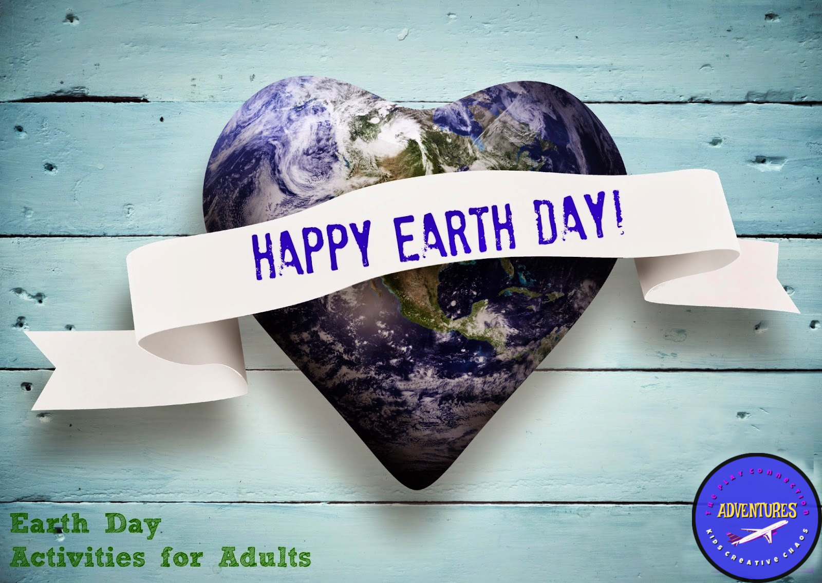 5 Earth Day Activities For Adults Adventures Of Kids Creative Chaos 5-earth-day-activities-for-adults-adventures-of-kids-creative-chaos