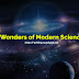 Wonders of Modern Science - Essay
