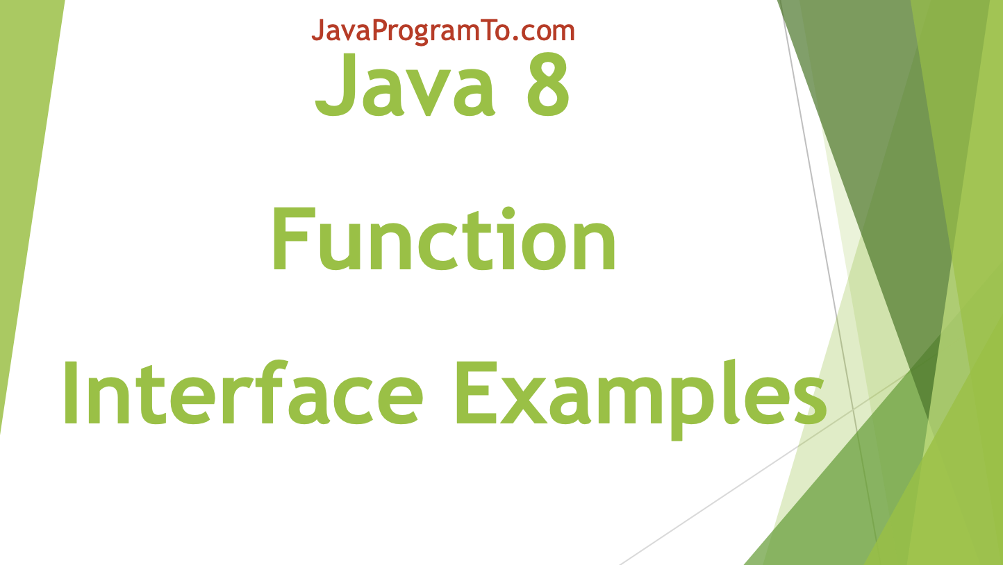 Function Interface in Java with Examples (apply() and Chain Methods