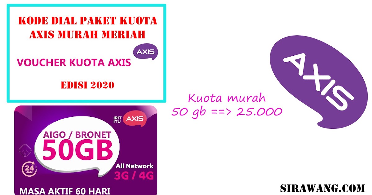 Kode Dial Paket Internet Murah Axis Terbaru 2020