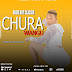 AUDIO l Susu Boy Classic - Chura Wangu l Download 
