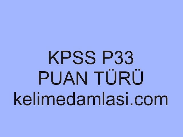 kpss p33 puan türü