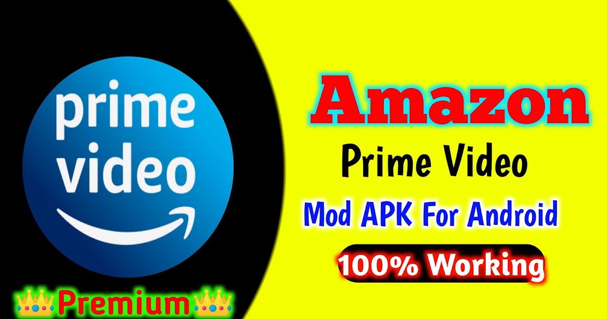 Amazon prime video Mod APK Amazon prime video subscription free