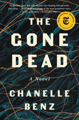 Review: The Gone Dead by Chanelle Benz