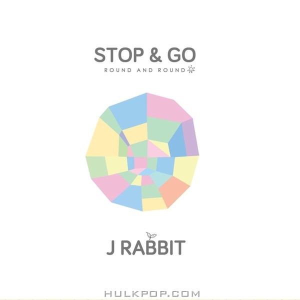 J Rabbit – Stop & Go