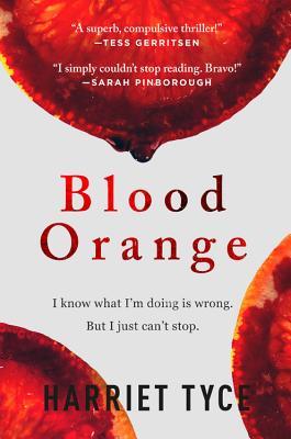 Review: Blood Orange by Harriet Tyce