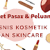 Bisnis Kosmetik dan Skincare Cocok untuk Target Pasar Segala Usia, Kok Bisa?