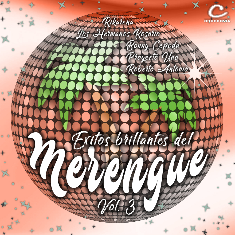 EXITOS BRILLANTES DEL MERENGUE, VOL. 3 (2020) (MP3 320 KBPS FULL