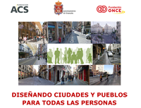 "Diseñando Ciudades y Pueblos para todas las personas". Fundación ONCE (21.05.2015)