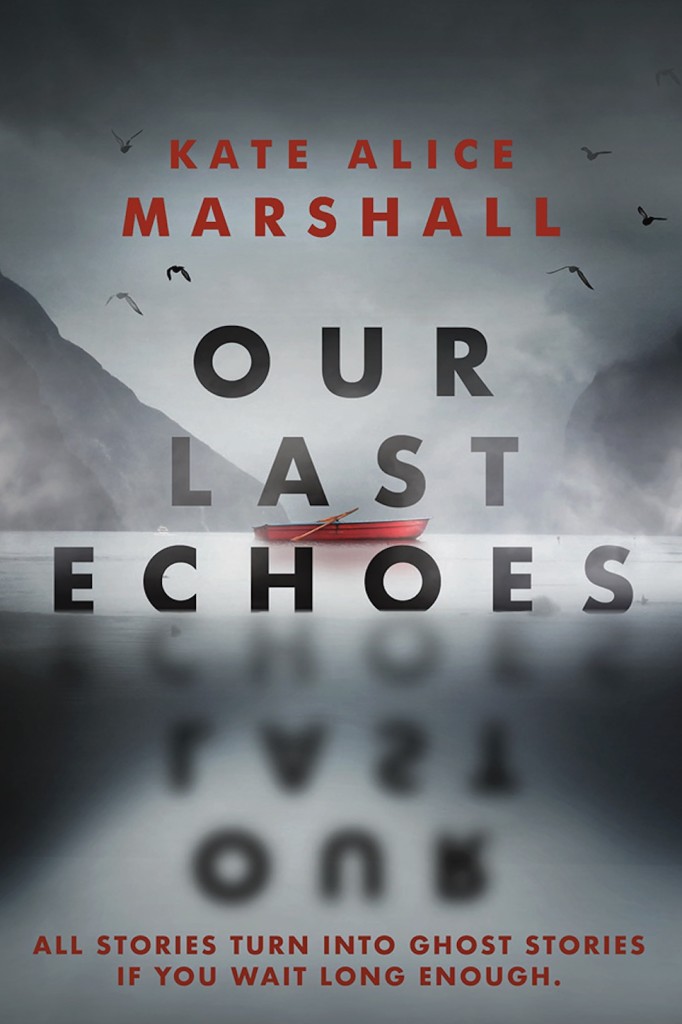 Review: Our Last Echoes by Kate Alice Marshall