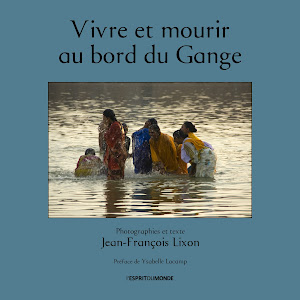 Vivre et mourir au bord du Gange - Jean-François Lixon